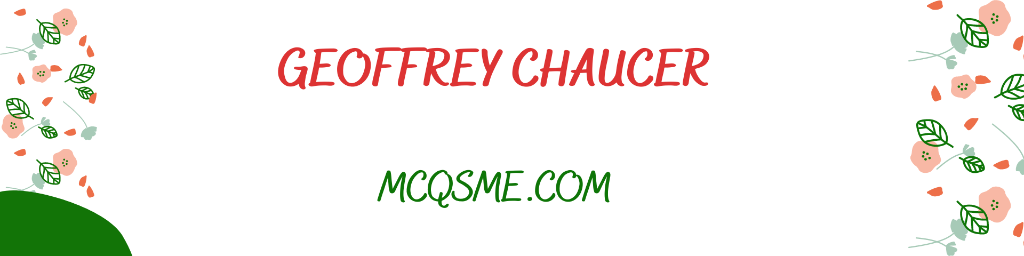 Geoffrey Chaucer mcqs