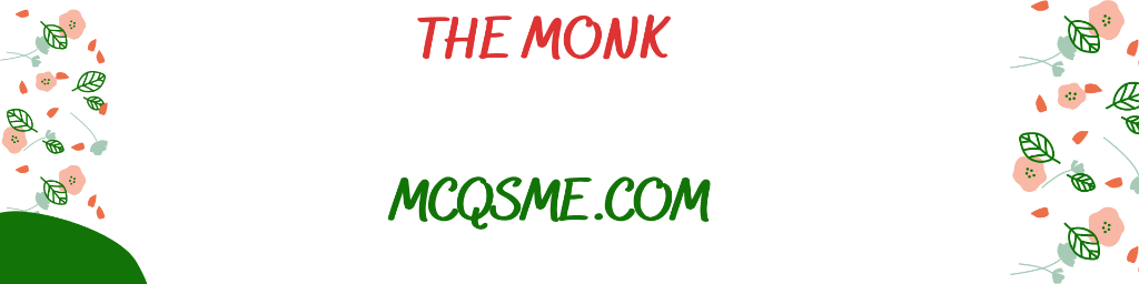 The Monk mcqs