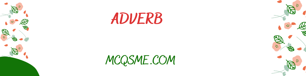 Adverb mcqs