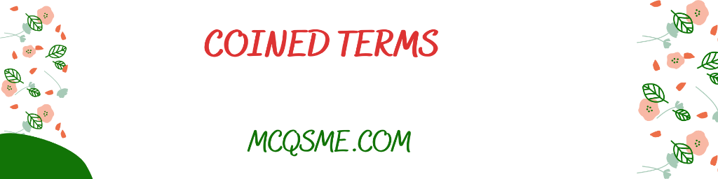 Coined Terms mcqs