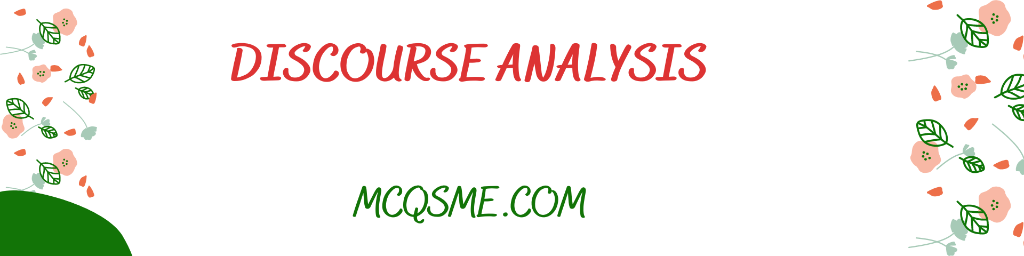 Discourse Analysis mcqs